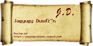 Jagyugy Dusán névjegykártya